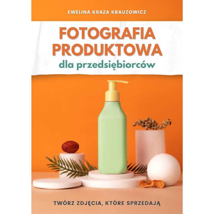 Fotografia produktowa poradnik ebook